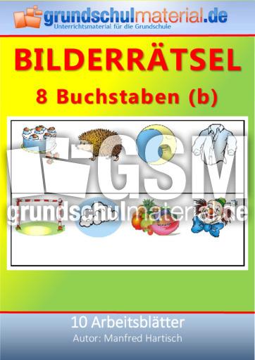 Bilderrtsel - 8 Buchstaben_b - Bilderrtsel - Rtsel, Puzzles und Suchsel  - Material Klassenbergreifendes Material - Grundschulmaterial.de